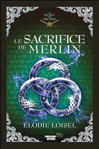 Le sacrifice de Merlin