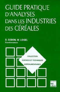 Guide pratique d'analyses dans les industries des céréales