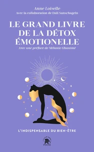 Le grand livre de la détox émotionelle