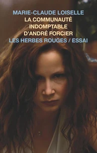 La communaute indomptable d'andre forcier