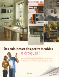 Des cuisines et des petits meubles à croquer !