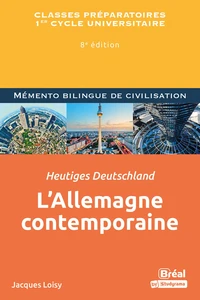 L'Allemagne contemporaine, Heutiges Deutschland