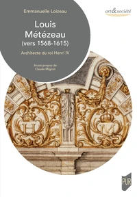 Louis Métézeau (vers 1568-1615)