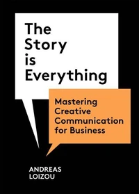 The Story is Everything /anglais