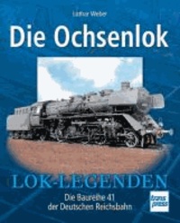 Lok-Legenden: Die Ochsenlok - Die Baureihe 41 der Deutschen Reichsbahn.