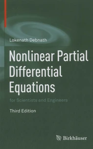Nonlinear Partial Differential Equations for Scientists and Engineers