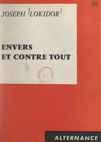 Envers et contre tout