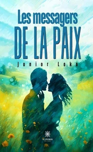 Les messagers de la paix