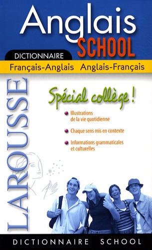 Lola Busuttil et Michael Janes - Anglais School Spécial Collège - Dictionnaire Français-Anglais/Anglais-Français.