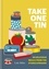 Take One Tin. 80 delicious meals from the storecupboard