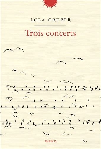 Lola Gruber - Trois concerts.