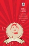 Lola Lafon - La petite communiste qui ne souriait jamais.
