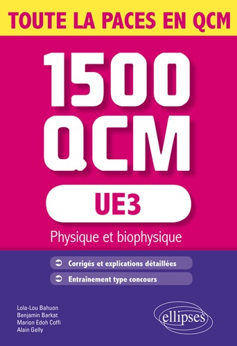 1500 QCM UE3 Physique et biophysique