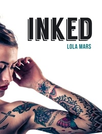 Lola Mars - Inked - The World’s Most Impressive, Unique and Innovative Tattoos.