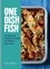 One Dish Fish. Quick and Simple Recipes to Cook in the Oven