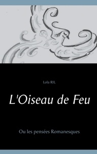 Lola Ril - L'Oiseau de Feu.