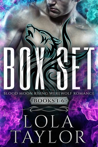  Lola Taylor - Blood Moon Rising Box Set (Books 1-6).