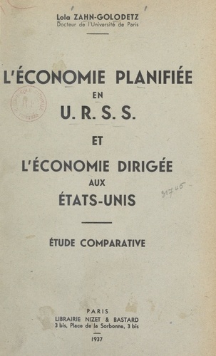 L'économie planifiée en URSS et l'économie dirigée aux États-Unis. Étude comparative