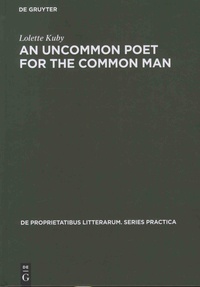 Lolette Kuby - An Uncommon Poet for the Common Man - A Study of Philip Larkin's Poetry.