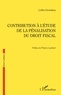 Lolita Girondeau - Contribution à l'étude de la pénalisation du droit fiscal.