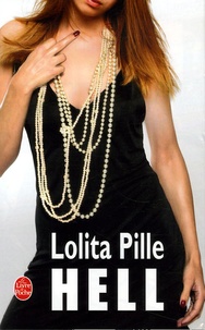 Lolita Pille - Hell.