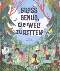 Gross genug, die Welt zu retten