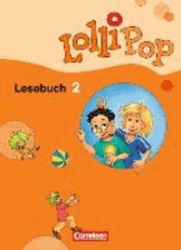 LolliPop Lesebuch 2. Schuljahr. Schülerbuch. Neubearbeitung.