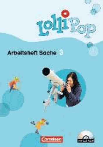 LolliPop Sprach-Sach-Buch 3. Schuljahr.  Arbeitsheft mit CD-ROM.