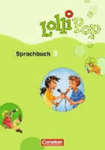 LolliPop Sprachbuch 3. Schuljahr. Schülerbuch.