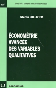 Econométrie avancée des variables qualitatives