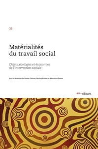 Matérialités du travail social