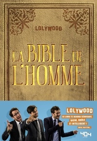  Lolywood - La Bible de l'homme.