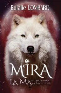 Mira 1 La Maudite