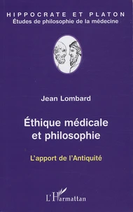 Ethique médicale et philosophie
