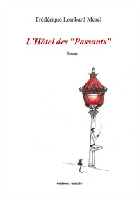 L'hôtel des "passants"