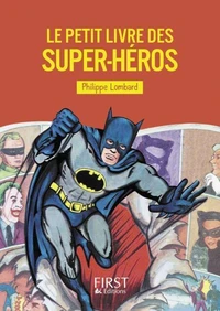 Le petit livre des super-héros