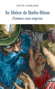 Se libérer de Barbe-Bleue