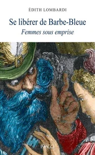 Se libérer de Barbe-Bleue