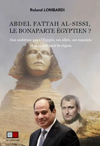 Abdel Fattah al-Sissi, le Bonaparte égyptien ?