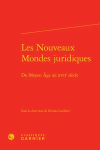 Les nouveaux mondes juridiques