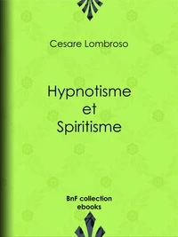 Hypnotisme et Spiritisme