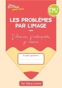 Les problèmes par l'image CM2