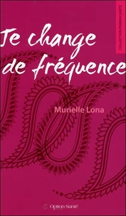 Je change de fréquence