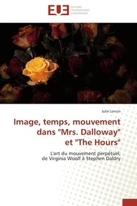 Loncin-j - Image, temps, mouvement dans "mrs. dalloway" et "the hours".