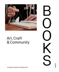  London center for Book Arts - Books - Art, Craft & Community.
