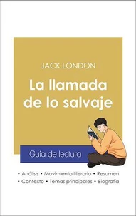 Guía de lectura La llamada de lo salvaje (análisis literario de referencia y resumen completo)