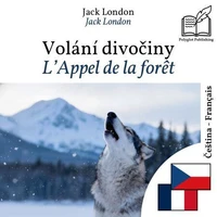 L'Appel de la forêt - édition bilingue tchèque – français