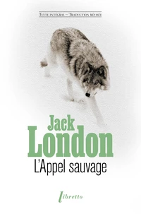 L'Appel sauvage ou l'Appel de la forêt