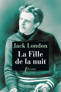 La fille de la nuit suivi de Courage à la hollandaise
