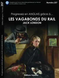 Progressez en anglais grâce à Les vagabonds du rail